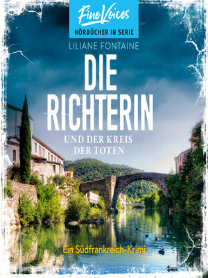 cover image of Die Richterin und der Kreis der Toten--Ein Südfrankreich-Krimi, Band 3 (ungekürzt)